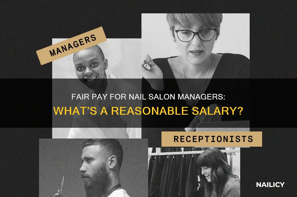 what is reasonable salary for manager of a nail salon