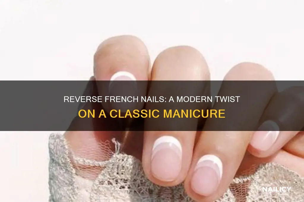 what is reverse french nails