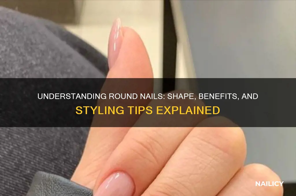 what is round nail