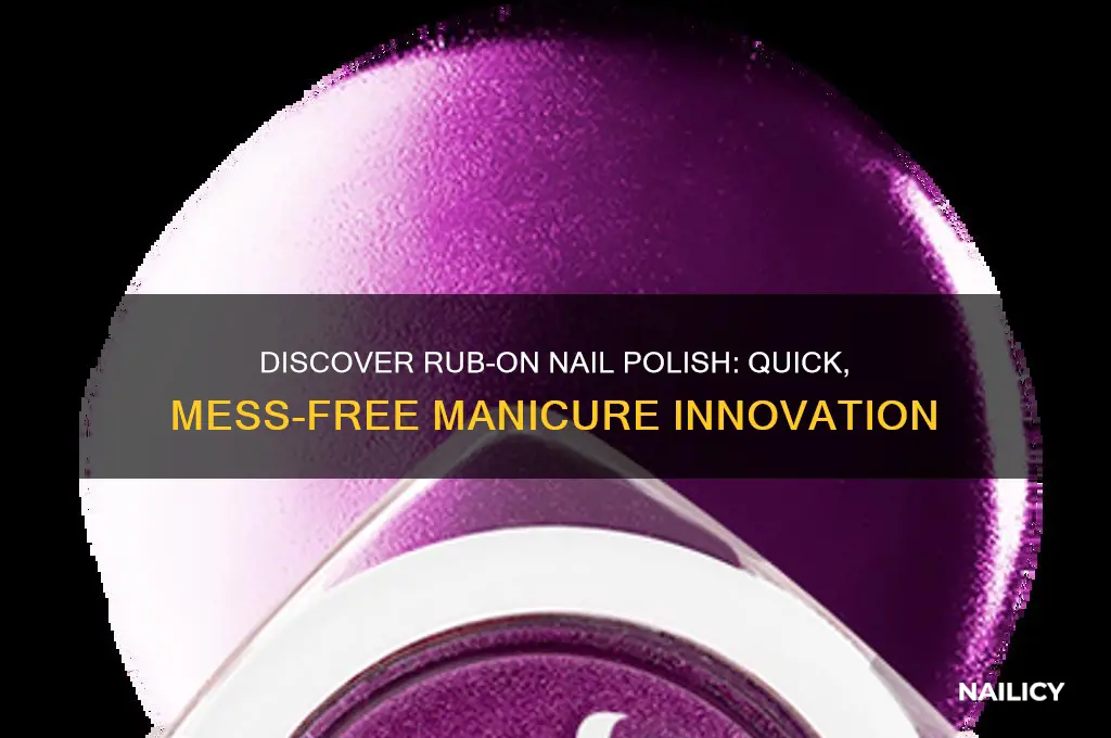 what is rub on nail polish