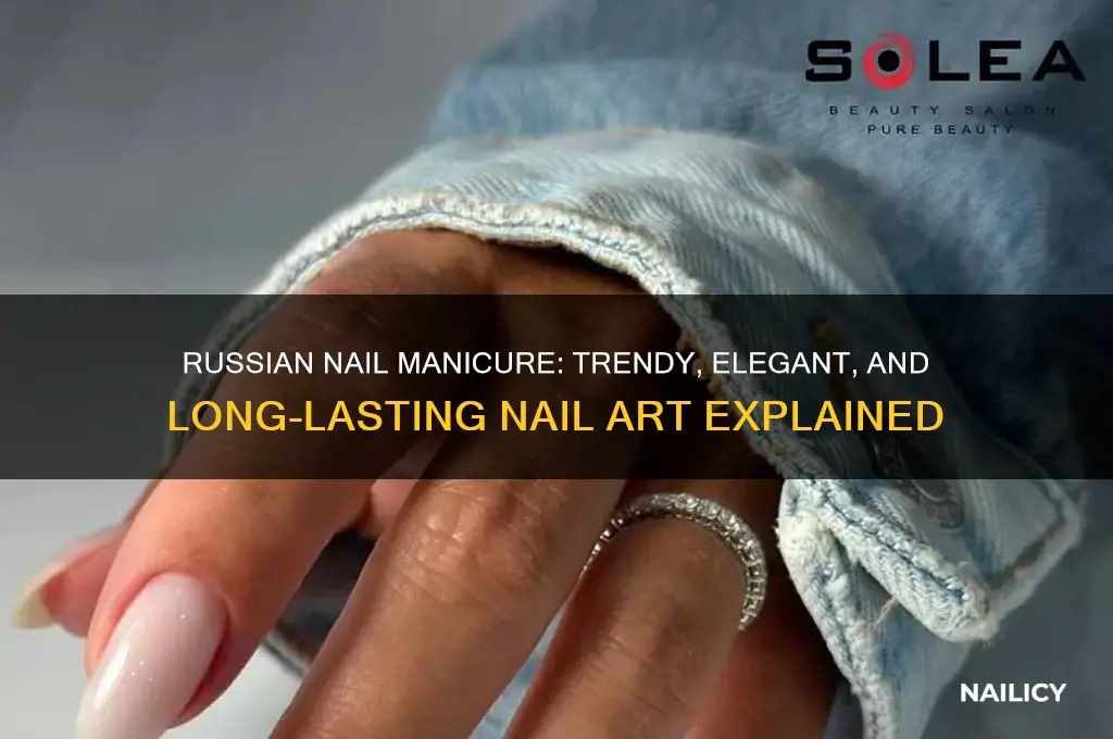 what is russian nail manicure