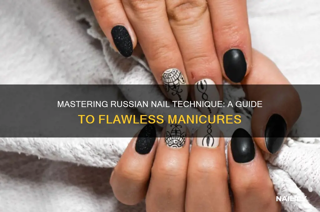 what is russian nail technique