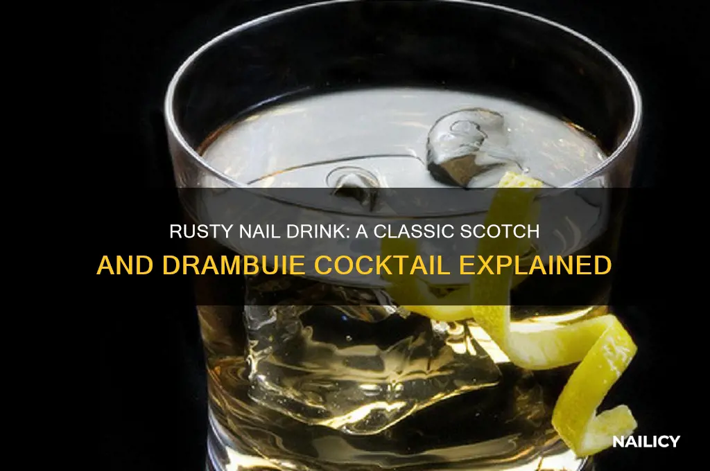 what is rusty nail drink