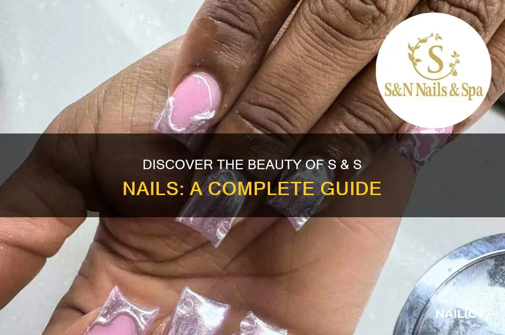 what is s & s nails