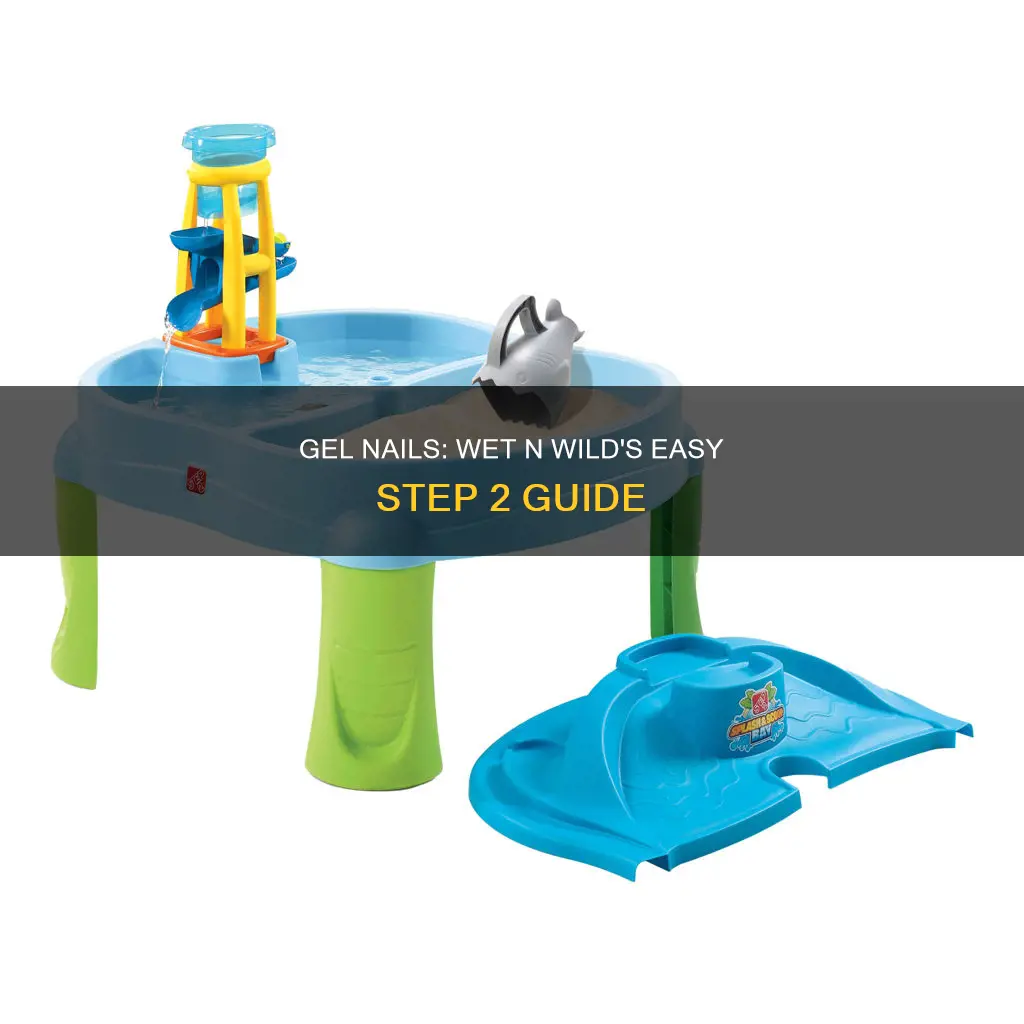what is step 2 of wet n wild gel nail