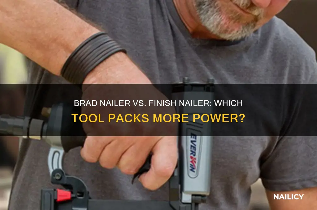 what is stronger brad nailer or finish nailer
