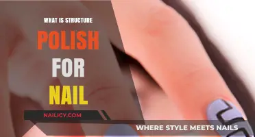 Understanding Structure Polish: The Ultimate Nail Care Essential Explained