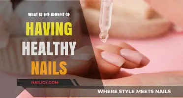 Healthy Nails: Unlocking Strength, Beauty, and Overall Well-Being Benefits