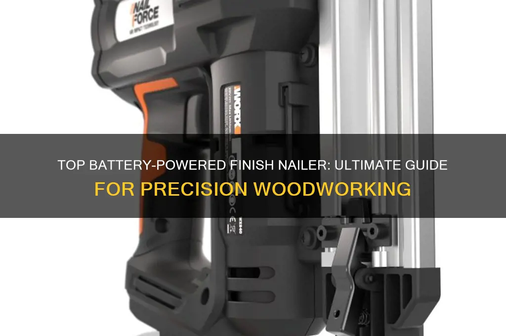 what is the best battery powered finish nailer
