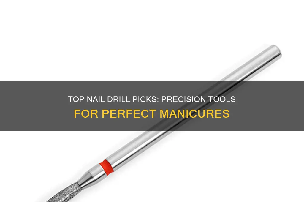 what is the best drill for nails