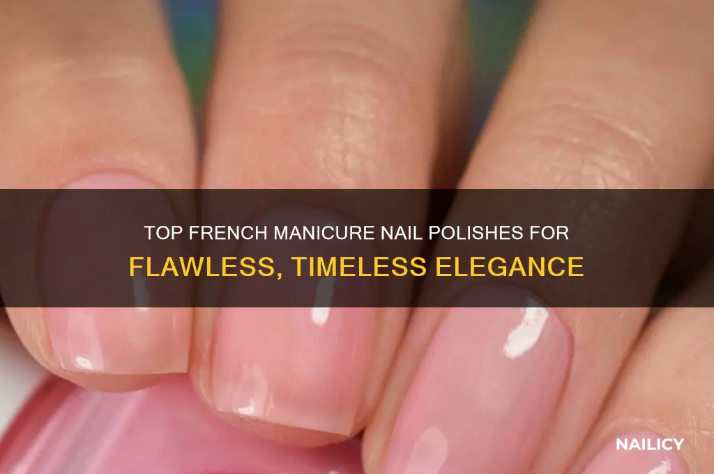 what is the best french manicure nail polish