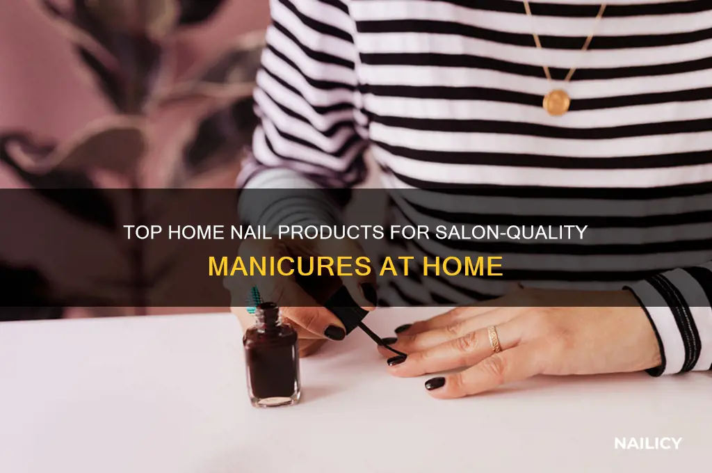 what is the best home nail products available