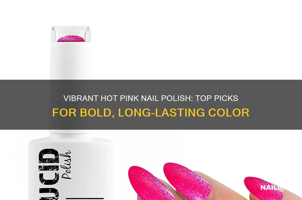 what is the best hot pink nail polish