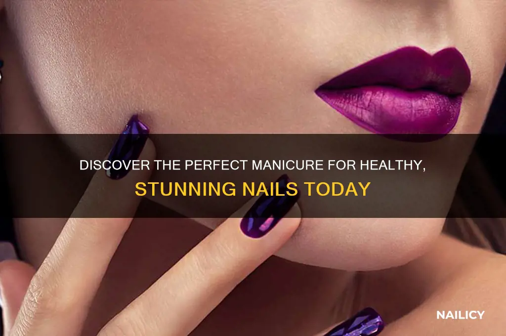 what is the best manicure for nails