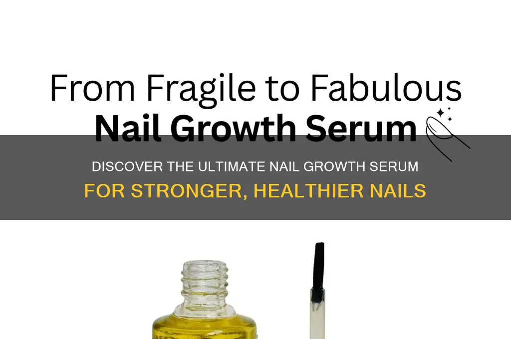 what is the best nail growth serum