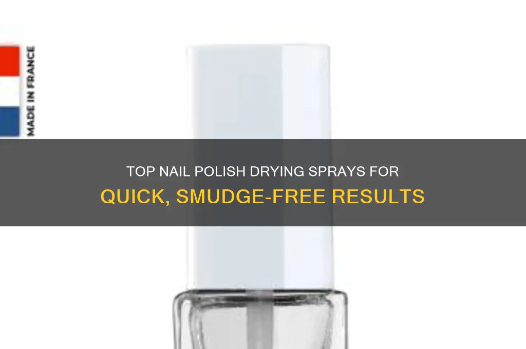 what is the best nail polish drying spray