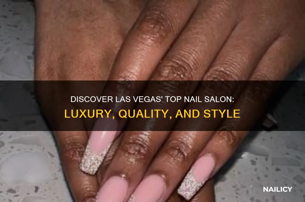 what is the best nail salon in las vegas