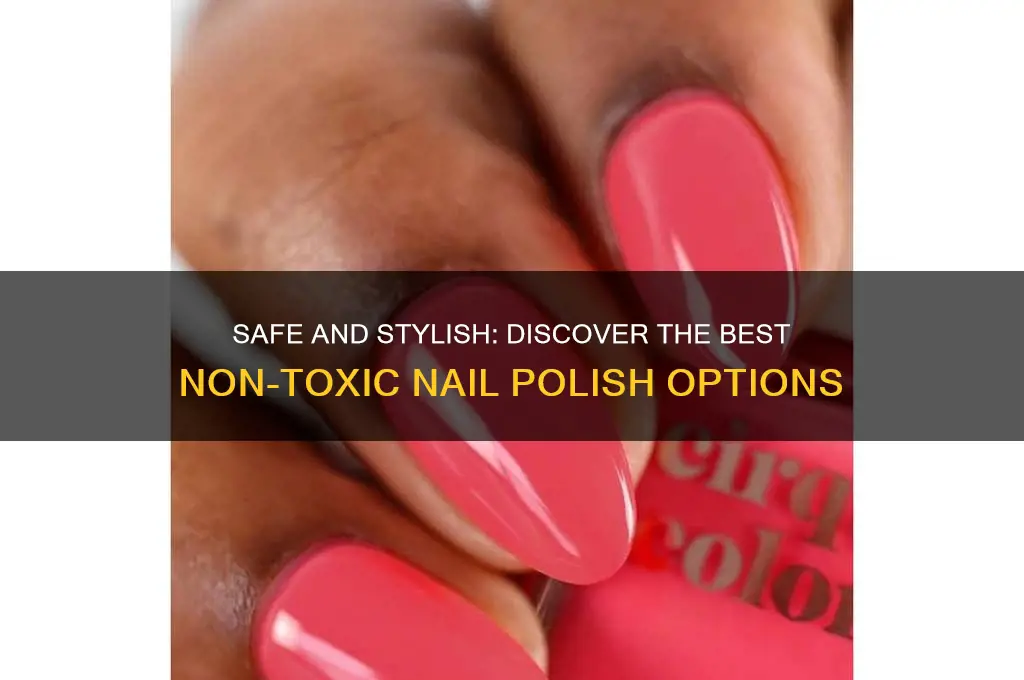 what is the best non toxic nail polish