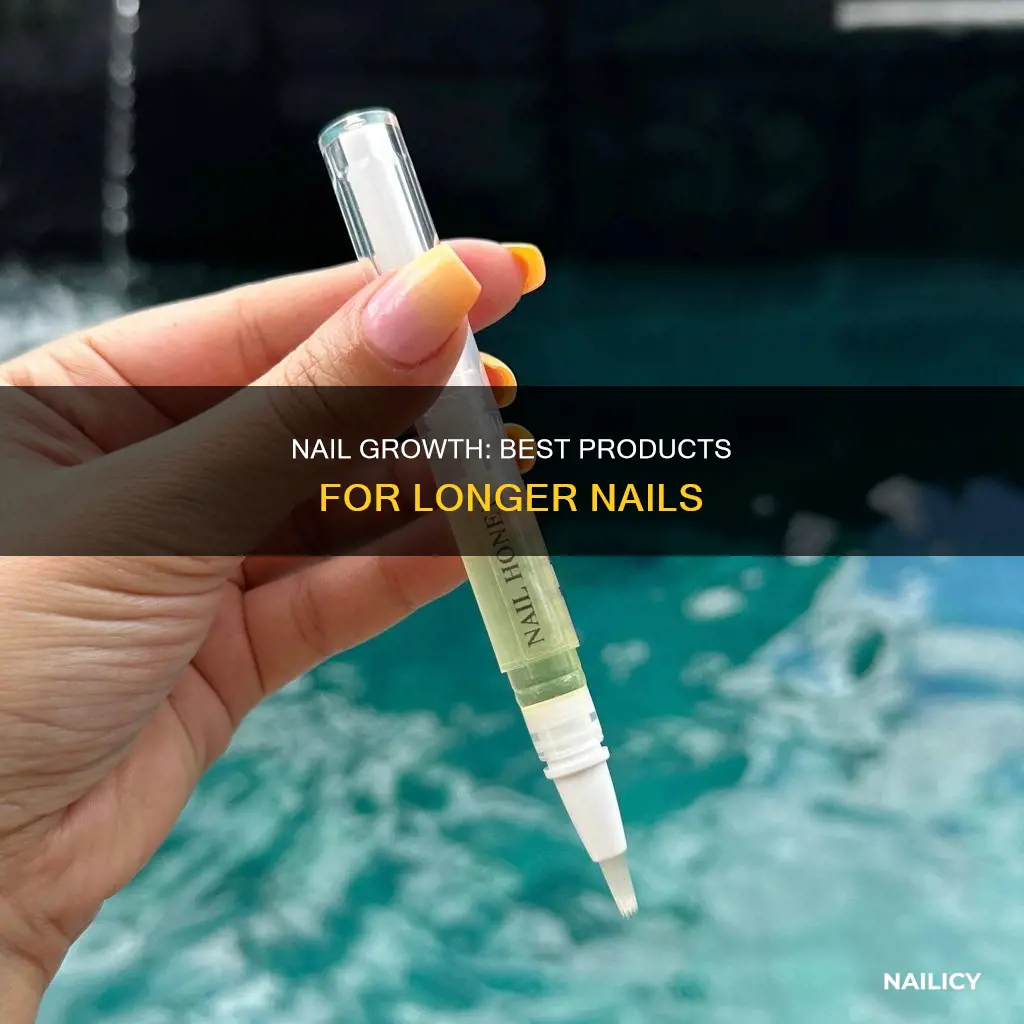 what is the best product to make your nails grow