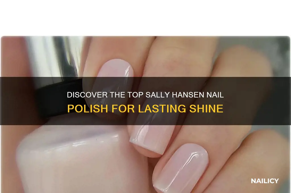 what is the best sally hansen nail polish