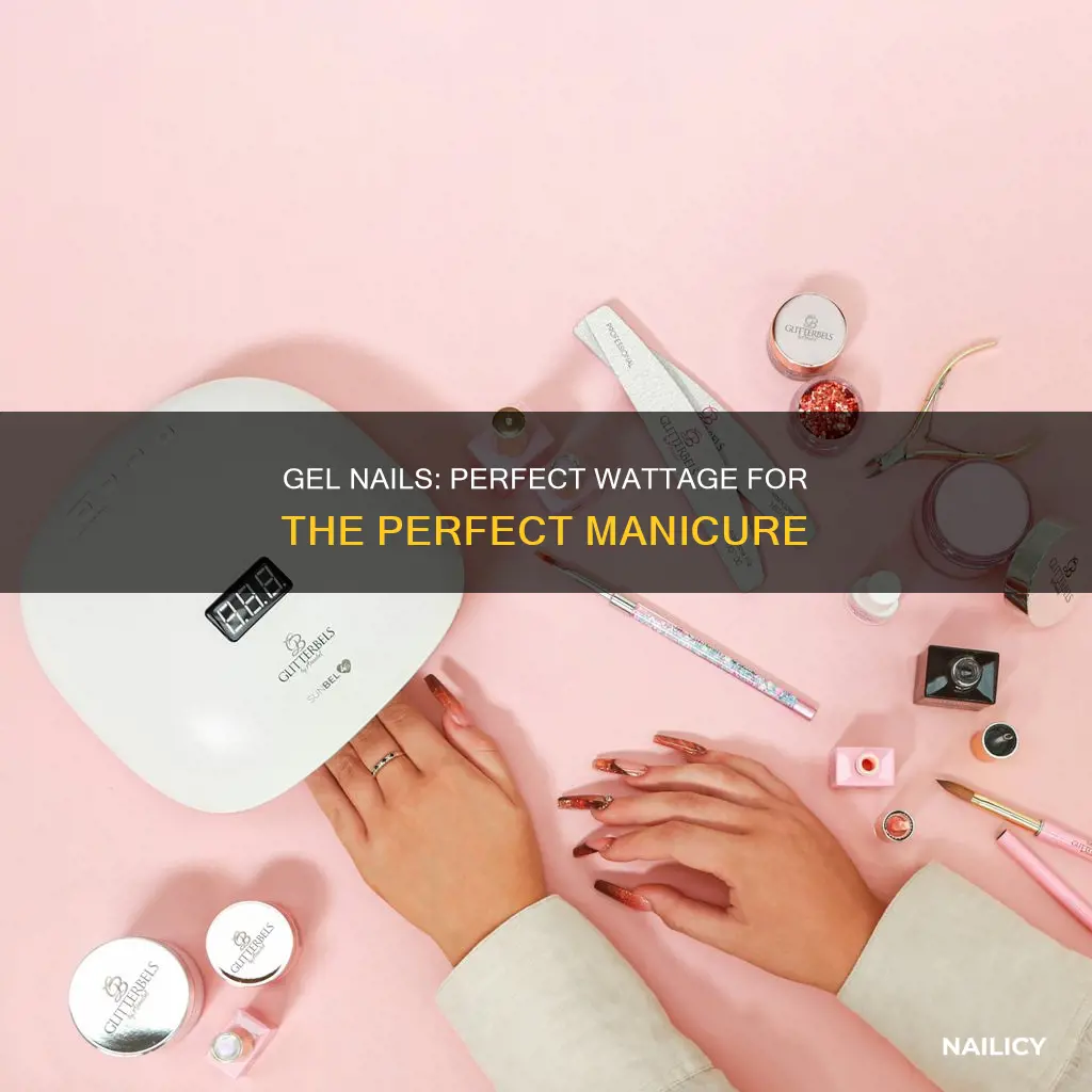 what is the best wattage for gel nails
