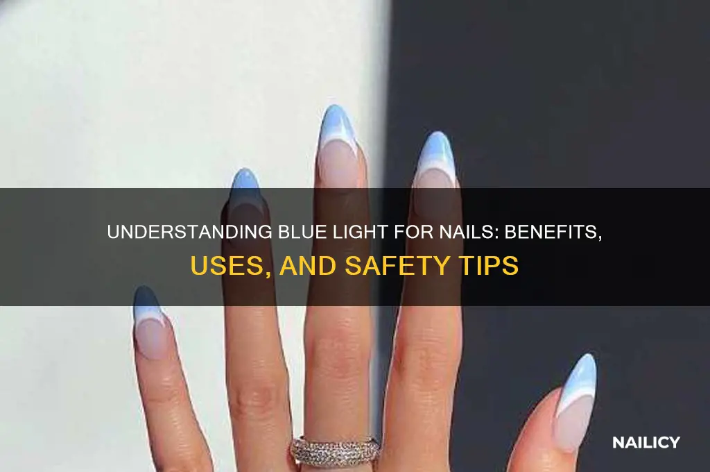 what is the blue light for nails