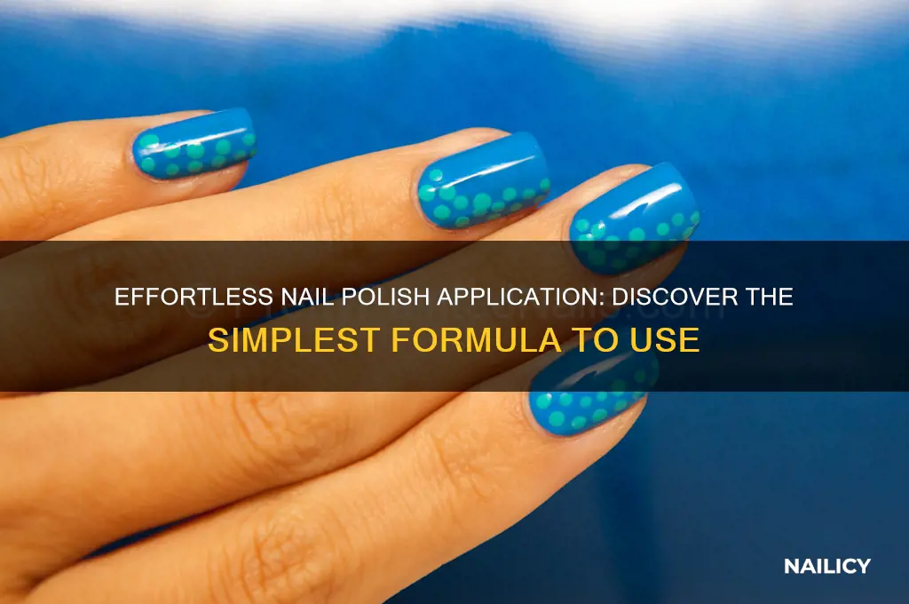 what is the easiest nail polish to apply