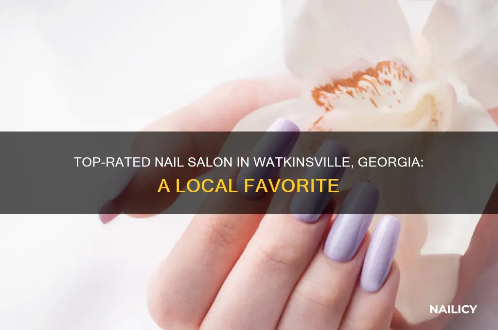 what is the highest rated nail salon in watkinsville georgia