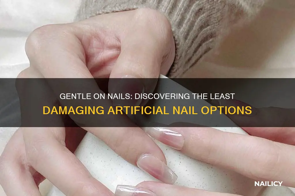 what is the least damaging artificial nails
