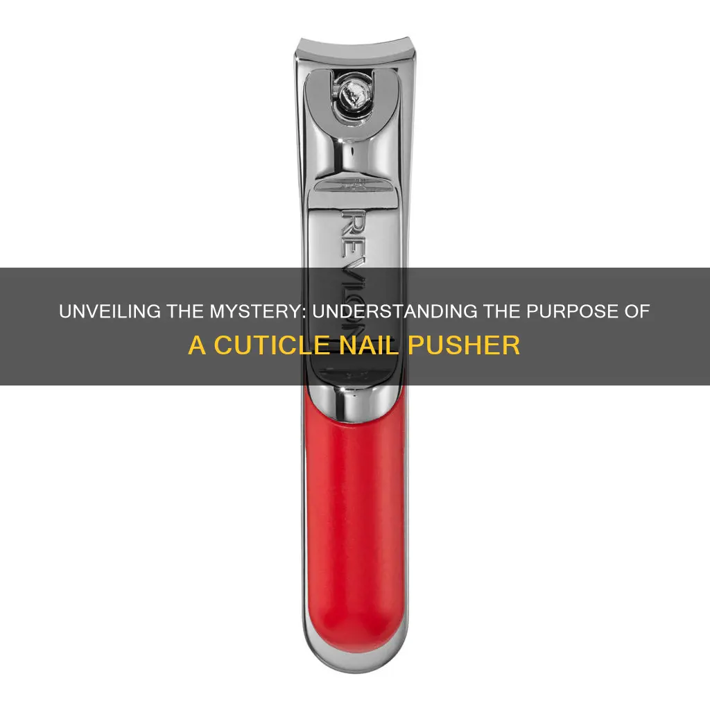 what is the meaning of cuticle nail pusher