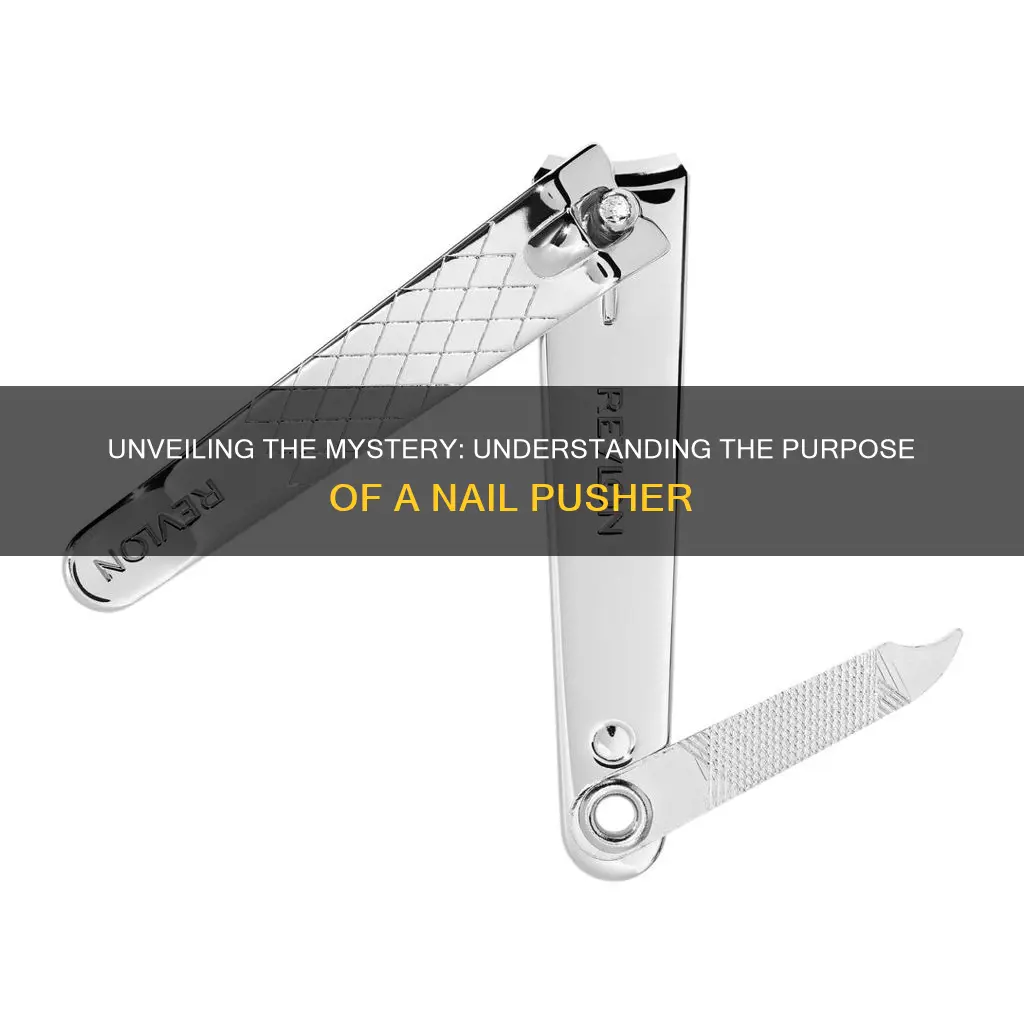 what is the meaning of nail pusher