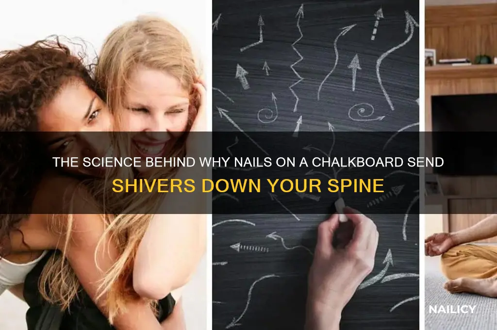 what is the nails on a chalkboard feeling
