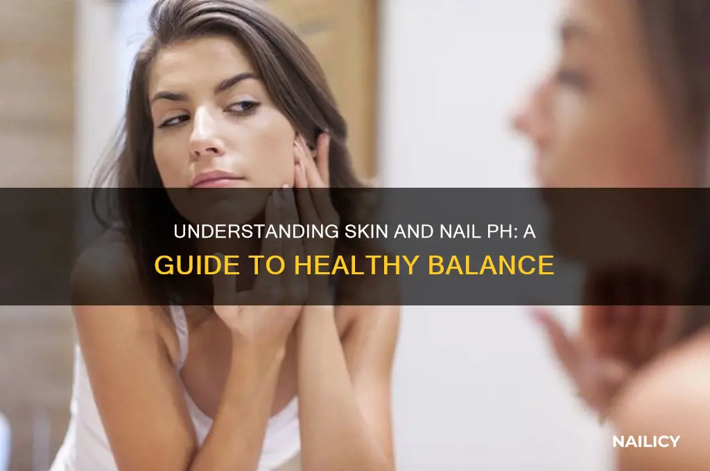 what is the ph of skin and nails