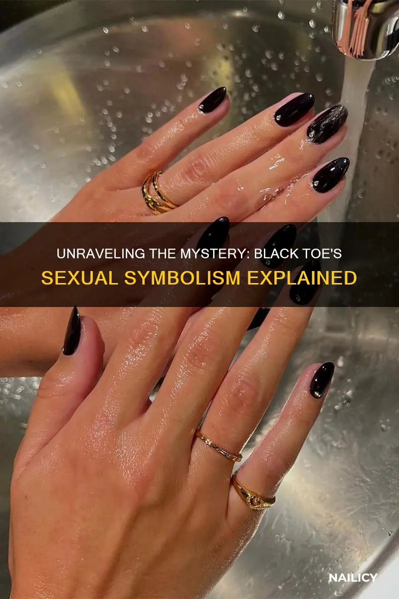 what is the sexual meaning for black toe nail