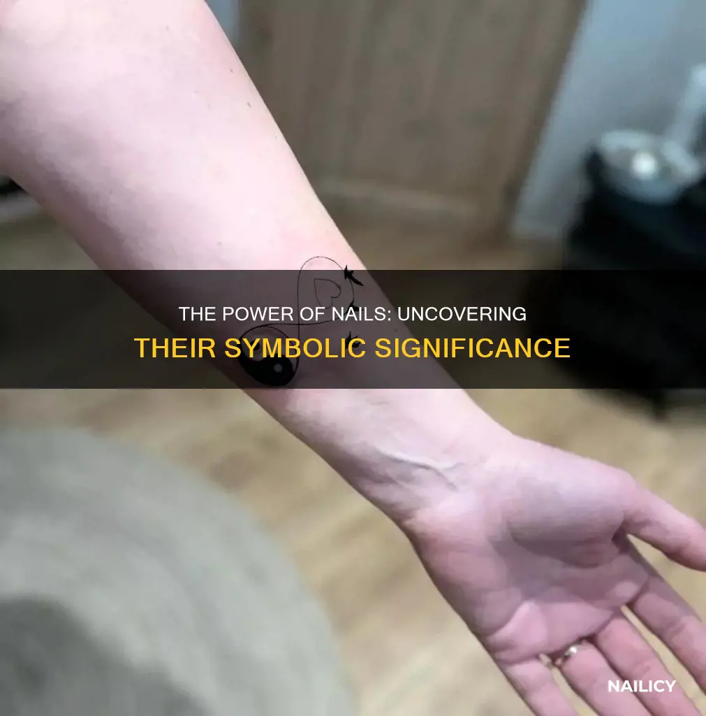 what is the symbolic meaning of a nail