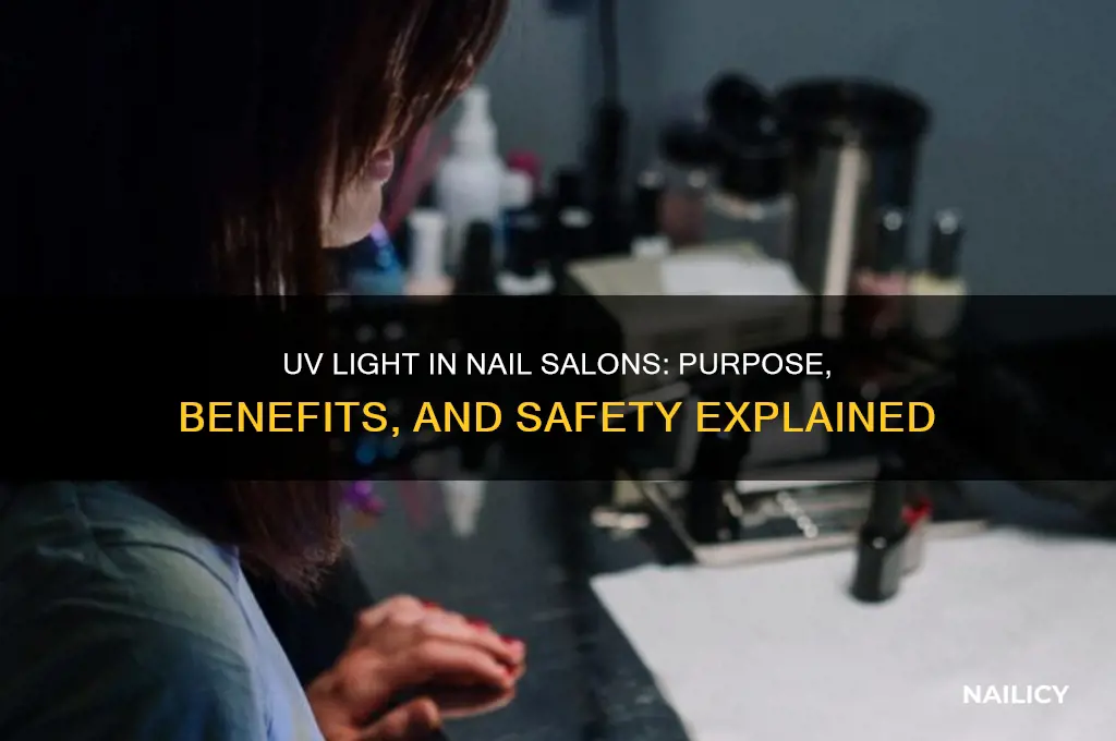 what is the uv light for in nail salon
