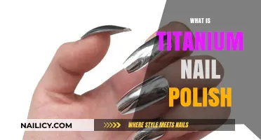 What is Titanium Nail Polish? Benefits, Uses, and Top Brands
