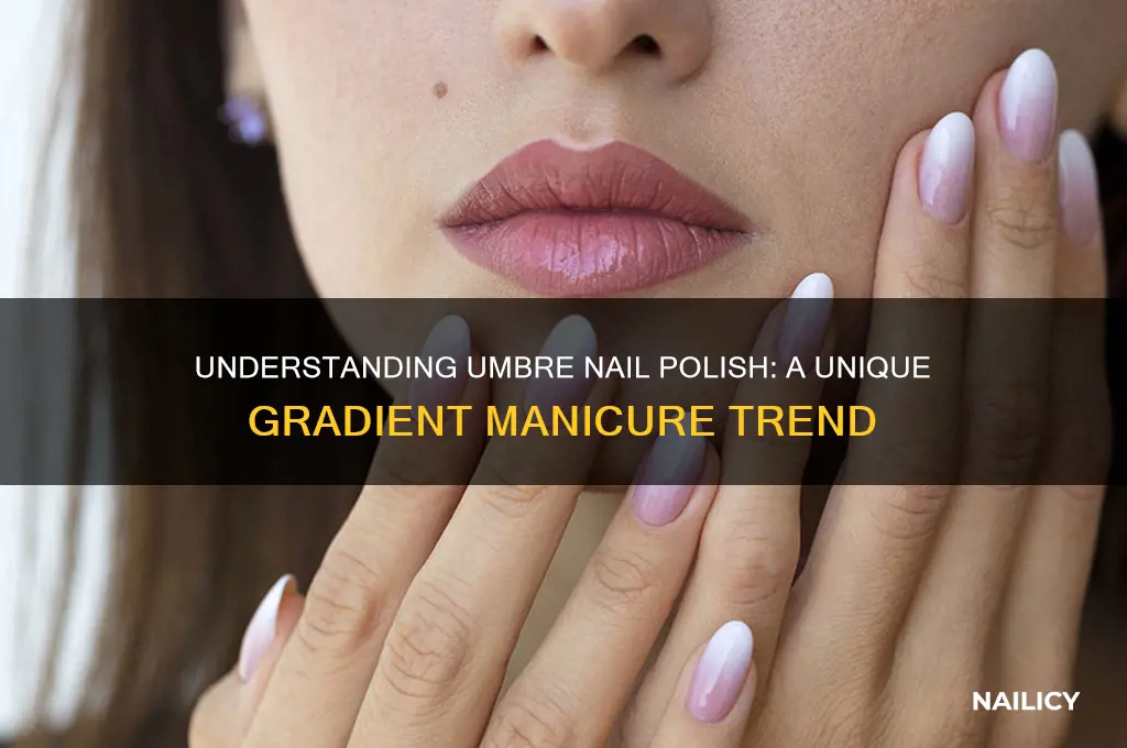 what is umbre nail pilish
