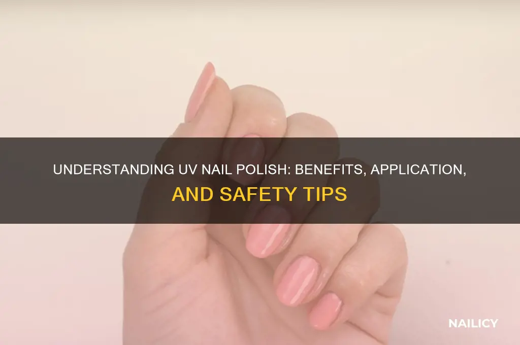 what is uv nail polish