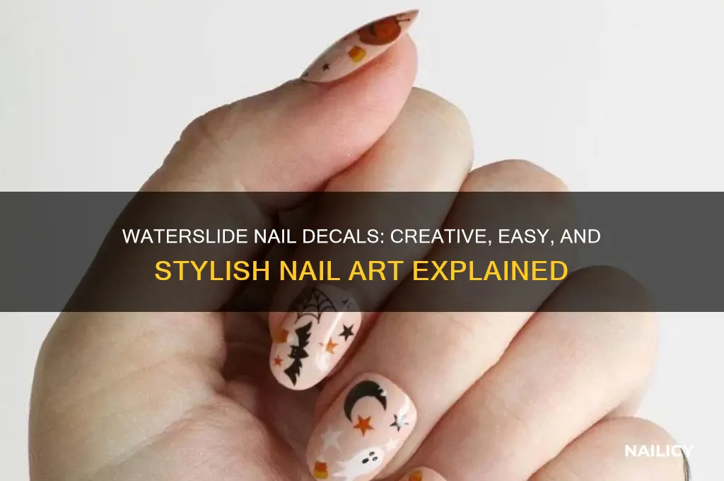 what is waterslide nail decals