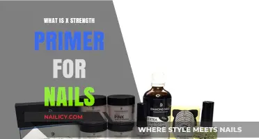 Understanding X Strength Primer: Benefits and Application for Stronger Nails