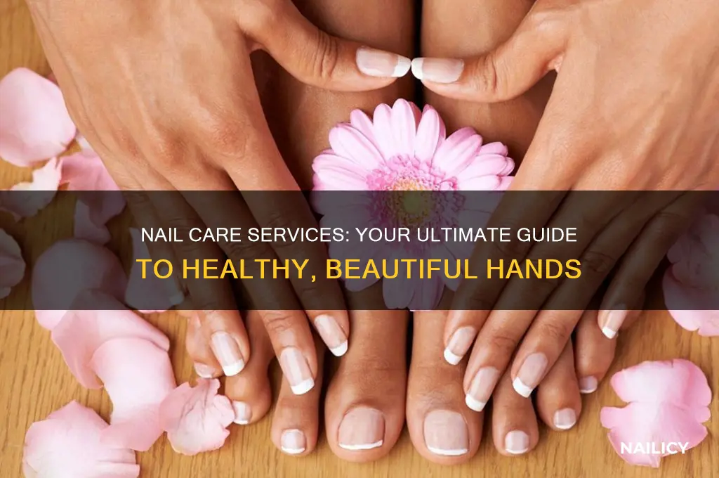 what is your idea about nail care services