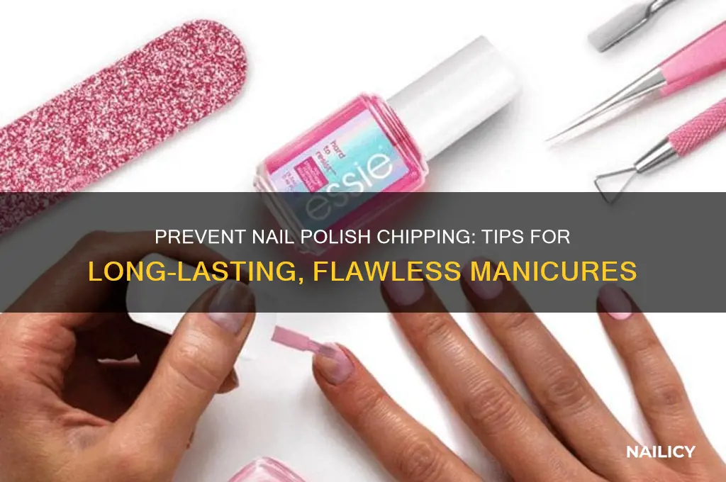 what keeps nail polish from chipping