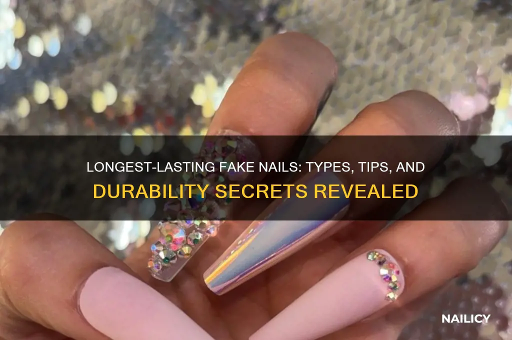 what kind of fakw nails atay longest