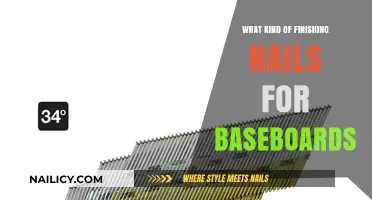 Choosing the Right Finishing Nails for Baseboard Installation: A Guide