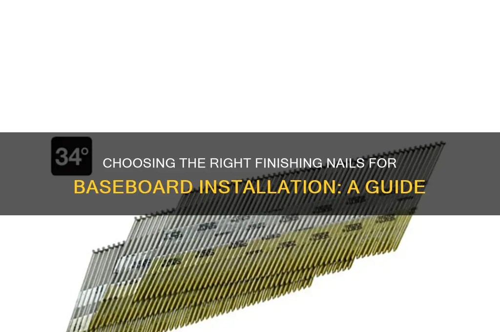 what kind of finishing nails for baseboards