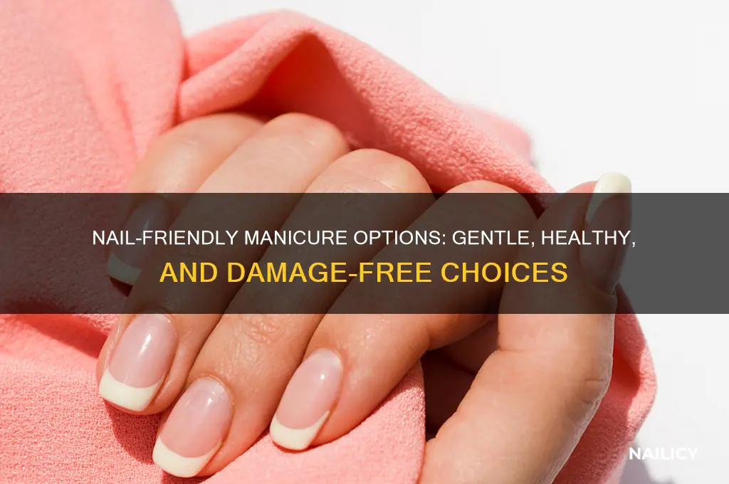what kind of manicure doesn