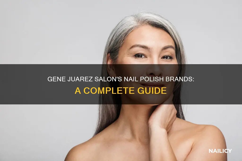 what kind of nail polish does gene juarez salon use