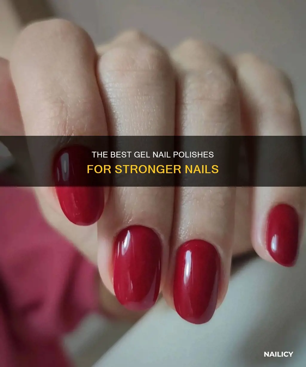 what kind of nail strengthening gel nail polish