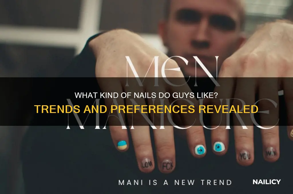 what kind of nails do guys like